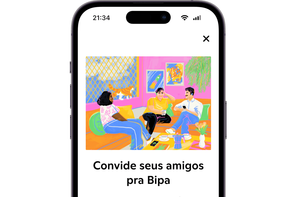 Foto de um celular com ilustração com um grupo de amigos conversando, um deles está com o celular na mão, embaixo da ilustração o texto: Convide seus amigos pra Bipa